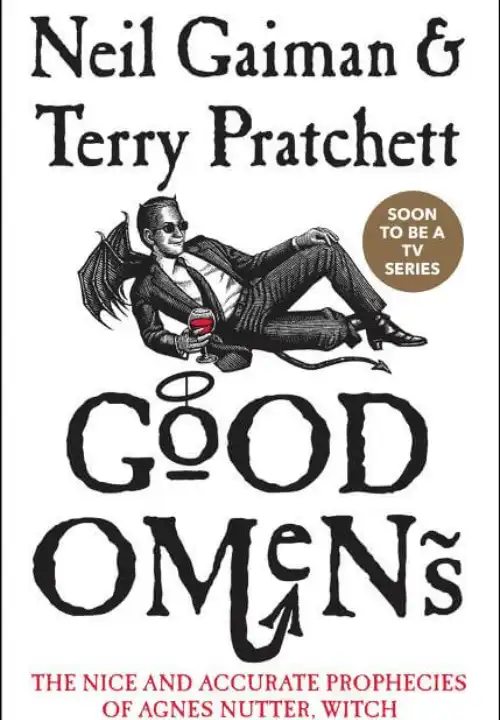 Book Cover of Good Omens. On a white background an illustrated man in a black suit lies back on his elbow with his knees bent. In his hand is a glass of red wine. The man is wearing sunglasses and has a pair of black wings protruding out from between his shoulders. From under his leg a black devils tail is lying paralel to his body. The title is styled so that one O in good has a halo above it and the M in omens has a devils tail flicking out of the end.