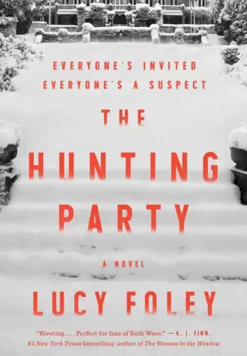 Book Cover of The Hunting Party. We are looking towards a large country house. The garden in front of us is covered in white snow, inches thick.