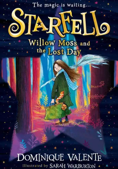 Book Cover of Starfell. A star shape is cut out from a navy foreground covered in tiny coloured stars. Through the cutout we can see a young girl facing away from us looking over her shoulder. She has long straight brown hair and is wearing a long green coat with a blue scarf. The girl is carrying a white broom thrown over her shoulder and a green bag. A ginger cats head and tail peaks out from the bag. The girl is surrounded by tall tree trunks and fern plants.