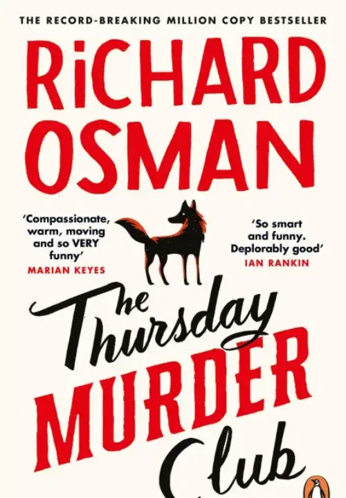 Book Cover of The Thursday Murder Club. An off white background has the authors name and book title taking up most of the space. In between them is a black fox looking over his shoulder.